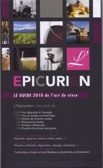 Couverture du livre « L'épicurien, le guide 2010 de l'art de vivre » de Christophe Gorgeret aux éditions Epicurien