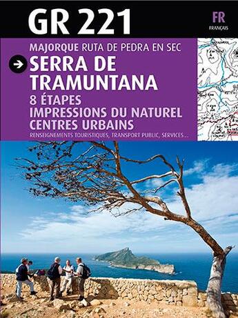 Couverture du livre « Gr 221/serra de tramuntana » de Miquel Rayo aux éditions Triangle Postals