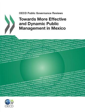 Couverture du livre « Toward more effective and dynamic public management in Mexico » de  aux éditions Oecd