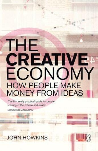 Couverture du livre « The Creative Economy » de Howkins John aux éditions Penguin Books Ltd Digital