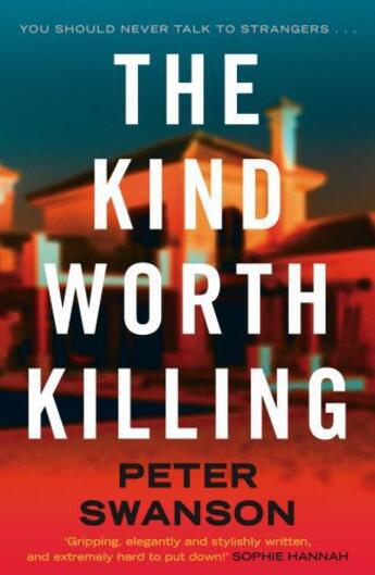 Couverture du livre « The Kind Worth Killing » de Swanson Peter aux éditions Faber And Faber Digital