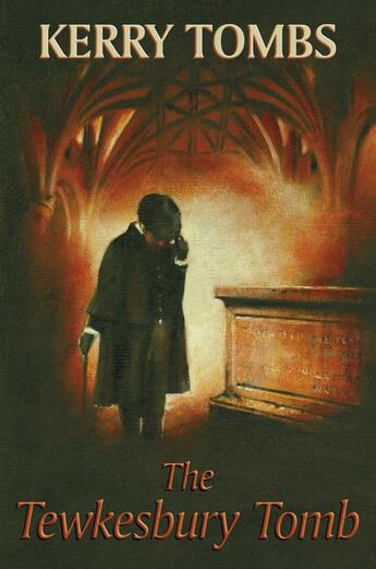 Couverture du livre « The Tewkesbury Tomb » de Tombs Kerry aux éditions Hale Robert Digital