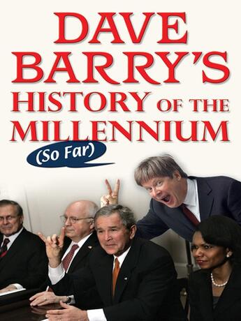 Couverture du livre « Dave Barry's History of the Millennium (So Far) » de Dave Barry aux éditions Penguin Group Us