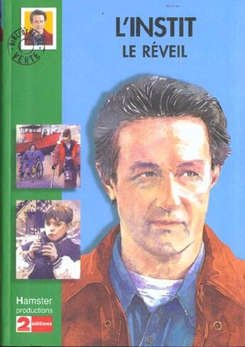 Couverture du livre « L'instit - le reveil » de Gudule aux éditions Hachette Jeunesse