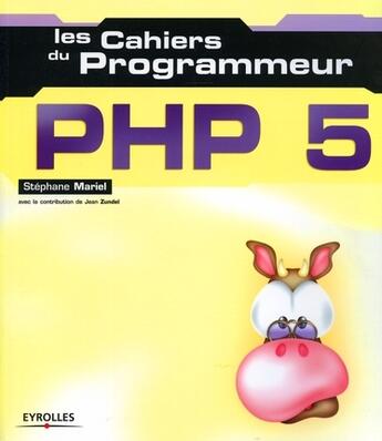 Couverture du livre « Php 5 » de Mariel/Zundel aux éditions Eyrolles