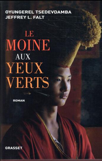 Couverture du livre « Le moine aux yeux verts » de Tsedevdamba Oyungere aux éditions Grasset