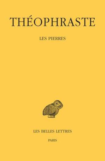 Couverture du livre « Les pierres » de Theophraste aux éditions Belles Lettres