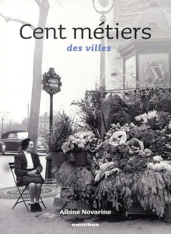 Couverture du livre « Cent métiers des villes » de  aux éditions Omnibus