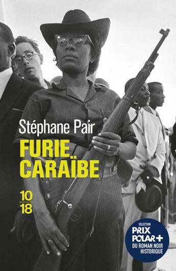 Couverture du livre « Furie Caraïbe » de Stephane Pair aux éditions 10/18