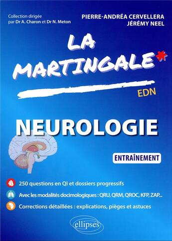 Couverture du livre « Neurologie : entraînement » de Pierre-Andrea Cervellera et Jeremy Neel aux éditions Ellipses