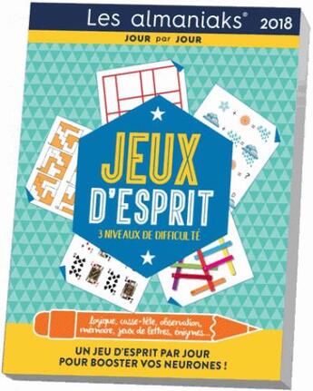 Couverture du livre « Calendrier ; almaniak jeux d'esprit (édition 2018) » de Pascal Naud aux éditions Editions 365