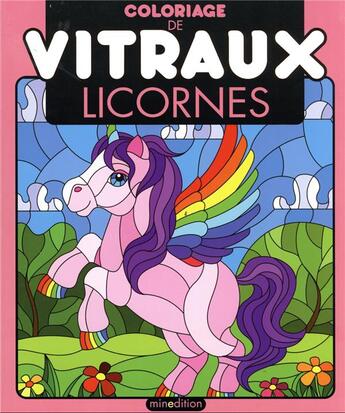 Couverture du livre « Coloriage de vitraux - licornes » de Divers Divers aux éditions Mineditions