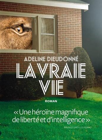 Couverture du livre « La vraie vie » de Adeline Dieudonne aux éditions L'iconoclaste