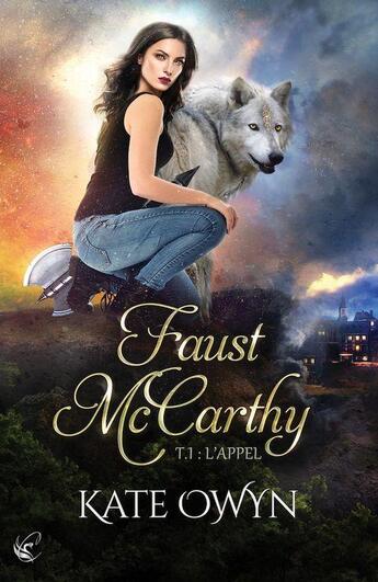 Couverture du livre « Faust McCarthy (t.1) : l'appel » de Kate Owyn aux éditions Cyplog