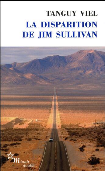 Couverture du livre « La disparition de Jim Sullivan » de Tanguy Viel aux éditions Minuit