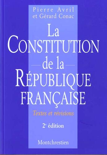 Couverture du livre « Constitution de la republique francaise. textes et revisions (la) » de Conac/Gerard aux éditions Lgdj