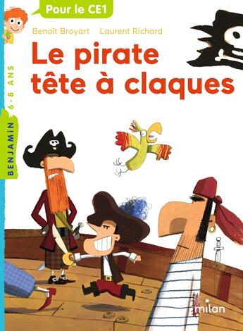 Couverture du livre « Le pirate tête à claques » de Laurent Richard et Benoit Broyart aux éditions Milan