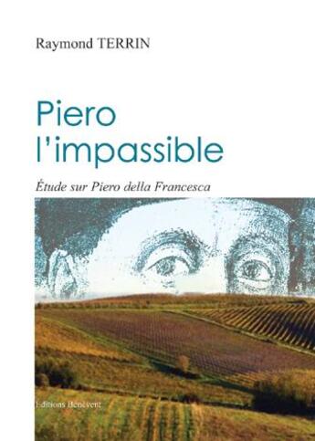 Couverture du livre « Piero l'impassible » de Raymond Terrin aux éditions Benevent