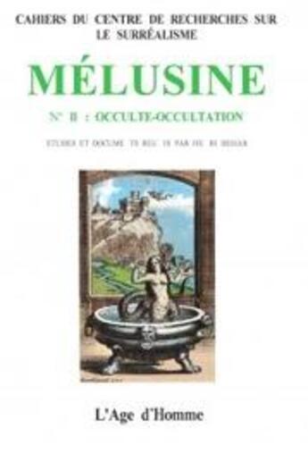 Couverture du livre « Melusine 2 occulte-occultation » de  aux éditions L'age D'homme