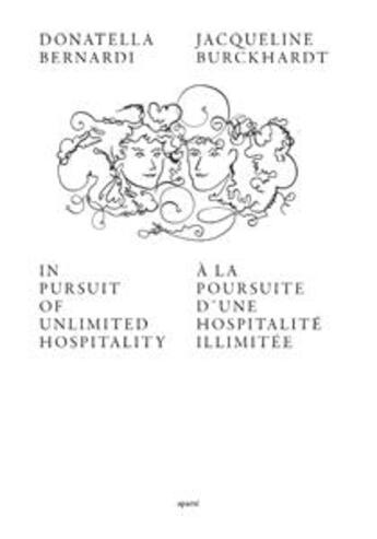 Couverture du livre « À la poursuite d'une hospitalité illimitée » de Donatella Bernardi aux éditions Editions Aparte
