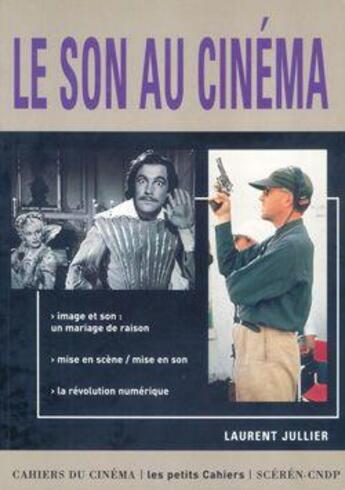 Couverture du livre « Le son au cinéma » de Michel Chion aux éditions Cahiers Du Cinema