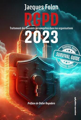 Couverture du livre « RGPD 2023 : Traitement des données personnelles dans les organisations » de Jacques Folon aux éditions Corporate