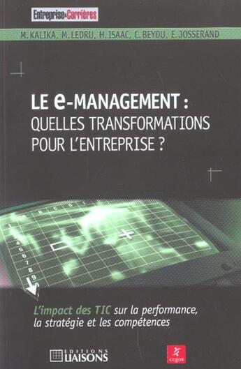 Couverture du livre « Le e-management : quelles transformations pour l'entreprise ? » de Ledru aux éditions Liaisons