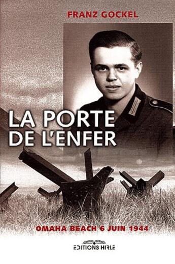 Couverture du livre « Les portes de l'enfer » de Franz Gockel aux éditions Ronald Hirle