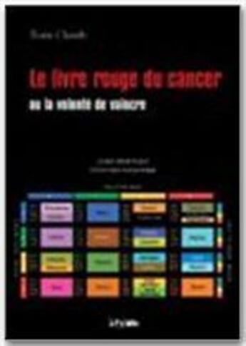 Couverture du livre « Le livre rouge du cancer » de Claude Tomi aux éditions Jepublie