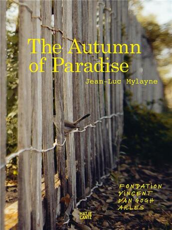 Couverture du livre « Jean-luc mylayne the autumn of paradise » de  aux éditions Hatje Cantz