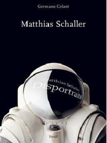 Couverture du livre « Matthias schaller » de Schaller Matthias aux éditions Steidl