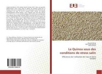 Couverture du livre « Le quinoa sous des conditions de stress salin » de Rezig Mourad aux éditions Editions Universitaires Europeennes