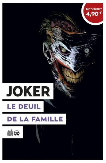 Couverture du livre « Joker ; le deuil de la famille » de Greg Capullo et Scott Snyder et Jock aux éditions Urban Comics