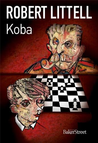 Couverture du livre « Koba » de Robert Littell aux éditions Baker Street