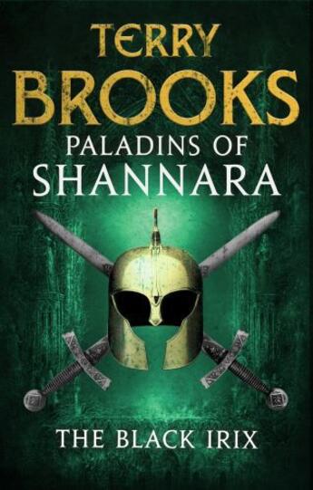 Couverture du livre « Paladins of Shannara: The Black Irix (short story) » de Terry Brooks aux éditions Little Brown Book Group Digital