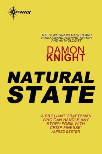 Couverture du livre « Natural State » de Damon Knight aux éditions Orion Digital
