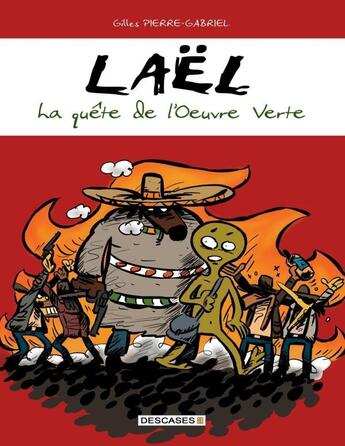 Couverture du livre « Lael - La Quete de L'Oeuvre Verte » de Gilles Pierre-Gabriel aux éditions Lulu