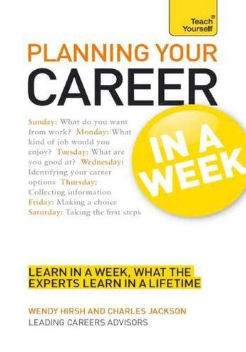 Couverture du livre « Planning Your Career in a Week: Teach Yourself » de Jackson Charles aux éditions Hodder Education Digital