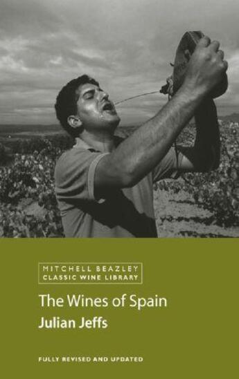 Couverture du livre « The Wines of Spain » de Jeffs Julian aux éditions Octopus Digital