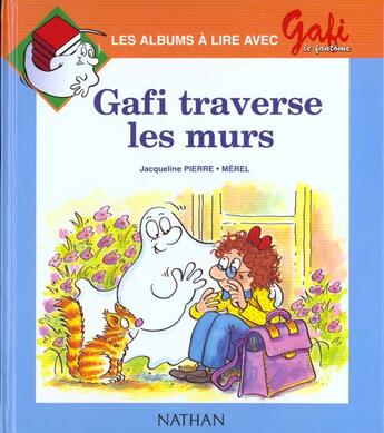 Couverture du livre « Gafi traverse les murs n1 98 » de Alain Bentolila aux éditions Nathan