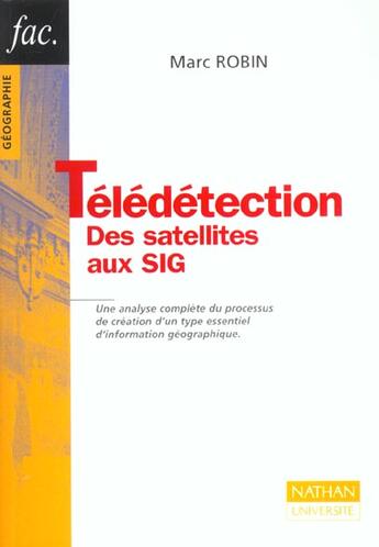 Couverture du livre « La Teledetection ; 2e Edition » de Marc Robin aux éditions Nathan