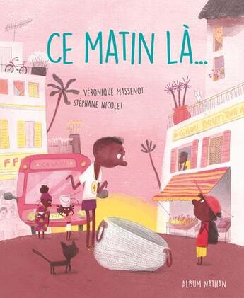 Couverture du livre « Ce matin-là » de Veronique Massenot aux éditions Nathan