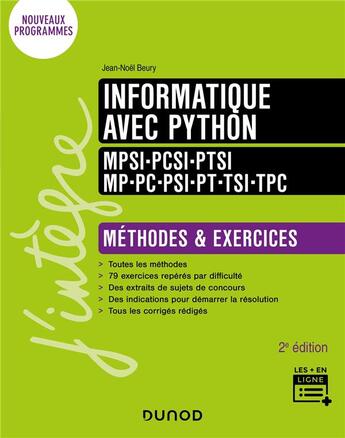 Couverture du livre « Informatique ; prépas scientifiques ; méthodes et exercices (2e édition) » de Jean-Noel Beury aux éditions Dunod