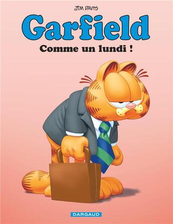 Couverture du livre « Garfield Tome 74 : comme un lundi ! » de Jim Davis aux éditions Dargaud