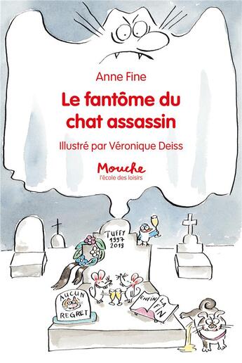 Couverture du livre « Le fantôme du chat assassin » de Anne Fine et Veronique Deiss aux éditions Ecole Des Loisirs