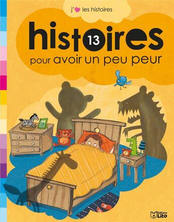 Couverture du livre « 13 histoires pour avoir un peu peur » de  aux éditions Lito