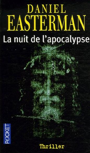 Couverture du livre « La nuit de l'apocalypse » de Easterman Daniel aux éditions Pocket