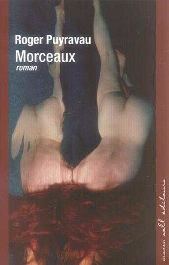 Couverture du livre « Morceaux » de Roger Puyravau aux éditions Buchet Chastel