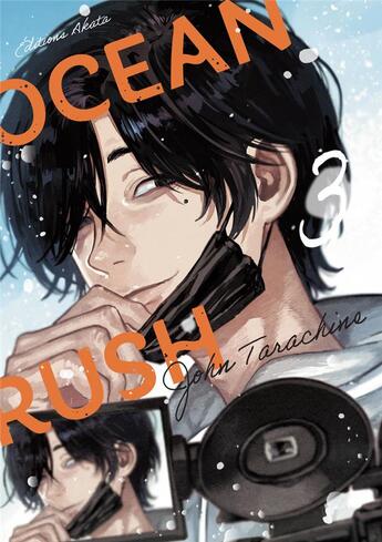 Couverture du livre « Ocean rush Tome 3 » de John Tarachine aux éditions Akata