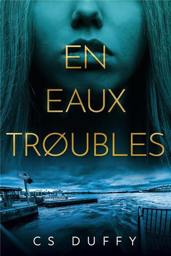 Couverture du livre « En eaux troubles » de C.S. Duffy aux éditions L'oiseau Noir